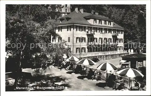 Badgastein Meranhaus Kat. Bad Gastein