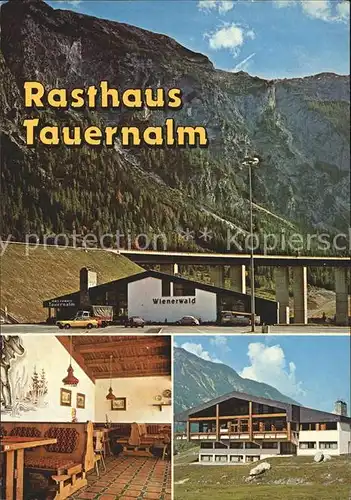 Tauern Rasthaus Tauernalm Kat. Bad Gastein