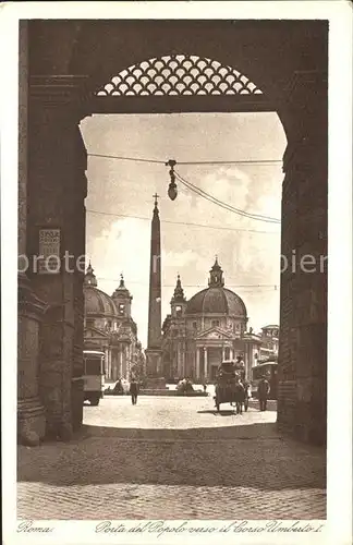 Roma Rom Blick durch die Porta del Popolo Geschichte Kat. 