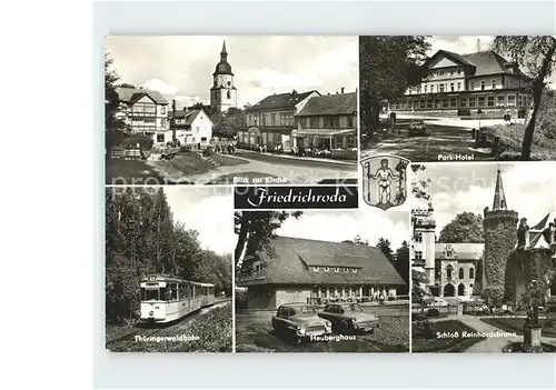 Friedrichsroda Kirche Park Hotel Schloss Reinhardsbrunn Heuberghaus Thueringerwaldbahn Kat. Friedrichsroda