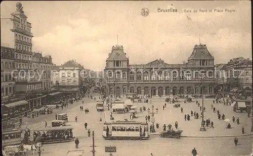 Bruxelles Bruessel Gare du Nord et Place Rogier Tram Kat. 