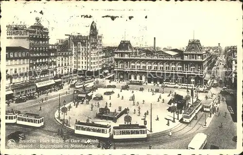 Bruxelles Bruessel Gare du Nord et Place Rogier Tram Kat. 