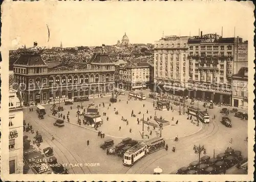 Bruxelles Bruessel Gare du Nord et Place Rogier Tram Kat. 