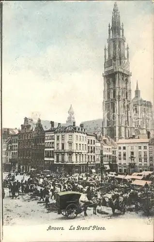 Anvers Antwerpen La Grand Place Kat. 