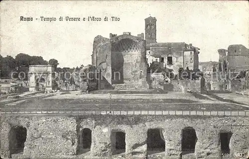 Roma Rom Tempio di Venere e l Arco di Tito Kat. 