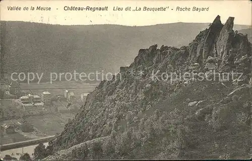 Vallee de la Meuse Chateau Regnault Lieu dit La Beuquette Roche Bayard