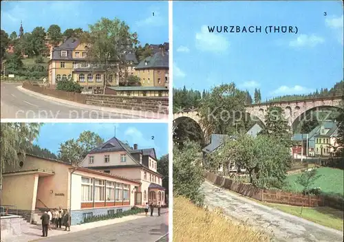Wurzach Thueringen Rathaus Erholungsheim Rudi Arnstadt Viadukt  Kat. 