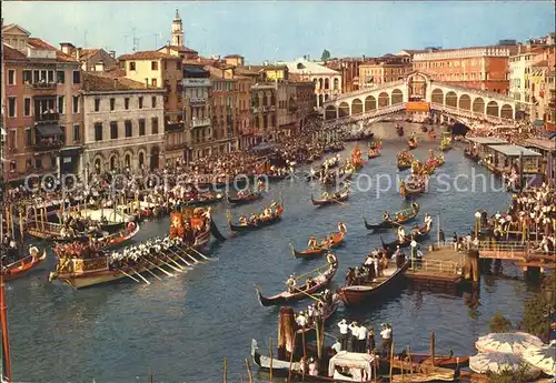 Venezia Venedig Canale Grande e Ponto di Rialto Regata Storica Rialtobruecke Historische Regata Kat. 