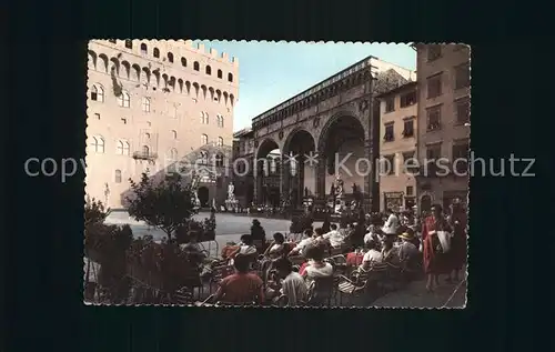 Firenze Toscana Piazza Signoria Saeulenhalle Orcagna Kat. Firenze