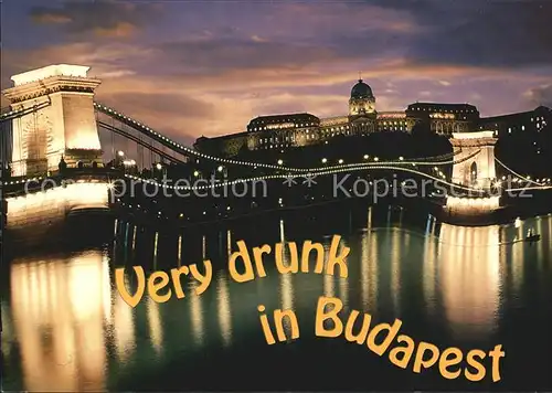 Budapest Nachtaufnahme Very Drunk Kat. Budapest