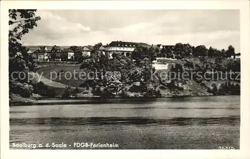 Saalburg Saale FDGB Ferienheim Kat. Saalburg Ebersdorf