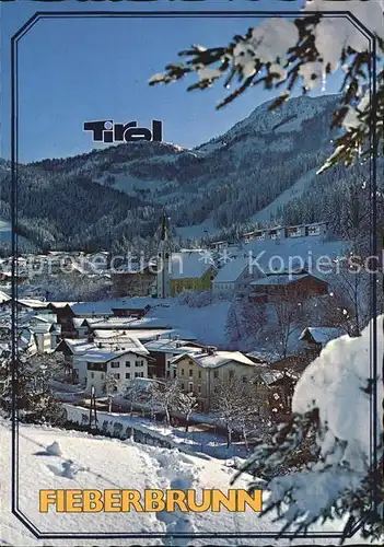 Fieberbrunn Tirol Wintersportort Kat. Fieberbrunn