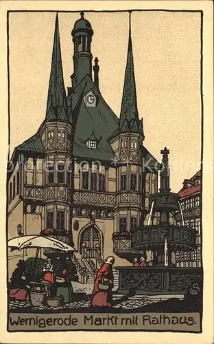 Wernigerode Harz Markt Rathaus Kuenstlerkarte Kat. Wernigerode