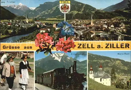 Zell Ziller Tirol Tristner Zillertaler Tracht Maria Rast Zillertalbahn Kat. Zell am Ziller