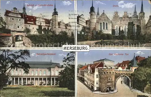 Merseburg Saale Schloss Schlossbruecke Dom Schlossgartensaal Krummes Tor Kat. Merseburg