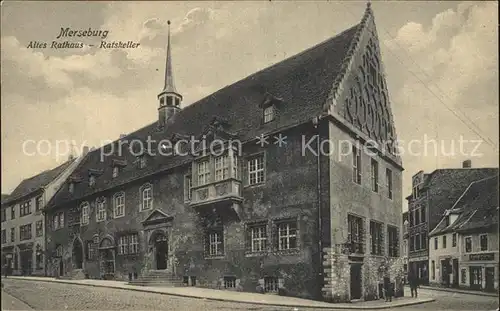 Merseburg Saale Altes Rathaus Ratskeller Kat. Merseburg