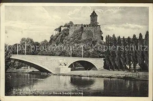 Halle Saale Burg Giebichenstein Neue Saalebruecke Kat. Halle