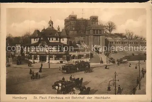 St Pauli Faehrhaus mit Bahnhof der Hochbahn Strassenbahn Kat. Hamburg