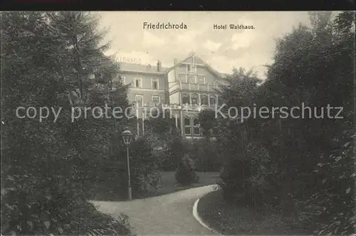 Friedrichsroda Hotel Waldhaus Kat. Friedrichsroda