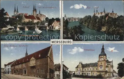 Merseburg Saale Schloss Waterloobruecke Koenigliches Schloss Altes Rathaus Staendehaus Kat. Merseburg