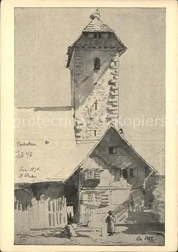 Zell Harmersbach Storchenturm 1876 Bilder aus der Ortenau Serie III Weysser Kuenstlerkarte Kat. Zell am Harmersbach