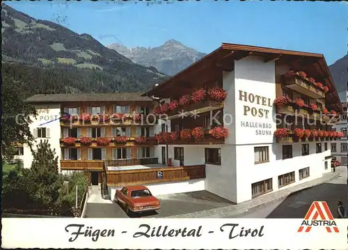 Fuegen Hotel Post Alpenblick Kat. Fuegen Zillertal