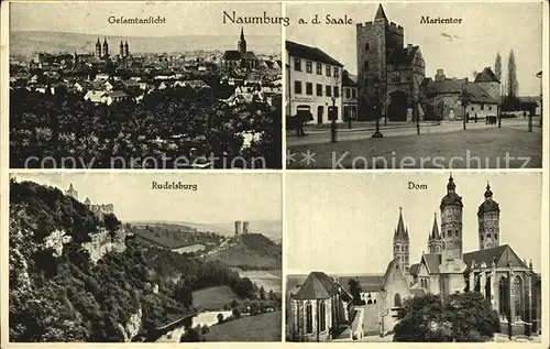 Naumburg Saale Ortsansicht Marientor Rudelsburg Dom Kat. Naumburg