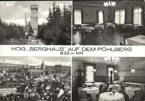 Annaberg Buchholz Erzgebirge HOG Berghaus Poehlberg Aussichtsturm  Kat. Annaberg