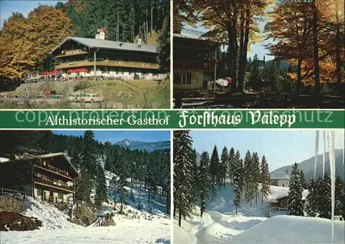 Spitzingsee Forsthaus Valepp Teilansichten Kat. Schliersee