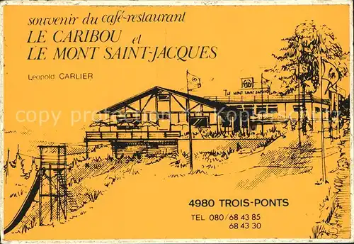 Trois Ponts Le Caribou Le Mont Saint Jacques  Kat. 