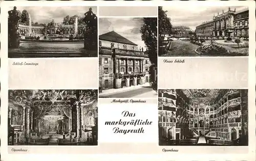 Bayreuth Schloss Eremitage Markgraefl Opernhaus Konzertsaal Neues Schloss Kat. Bayreuth
