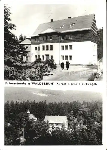 Baerenfels Erzgebirge Schwesternheim Waldesruh Kat. Altenberg