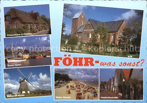 Insel Foehr Friesenhaus in Oldsum Kirche Wyker Strand Haeberlinstrasse Wittumer Muehle Kat. Wyk auf Foehr