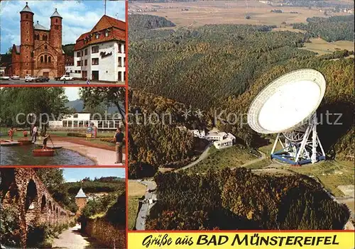 Bad Muenstereifel Stiftskirche Kurpark Wehrmauer Radioteleskop Effelsberg Kat. Bad Muenstereifel