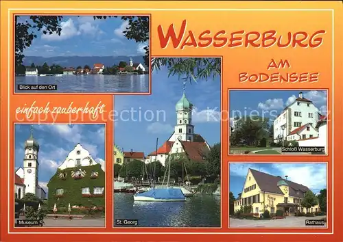 Wasserburg Bodensee Ortsblick Museum St Georg Kirche Schloss Wasserburg Rathaus Kat. Wasserburg (Bodensee)