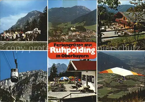 Ruhpolding Pferdekutschentour Total mit Hochfelln Raffner Alm Rauschbergbahn Unternberg Alm Drachenflugzentrum Kat. Ruhpolding