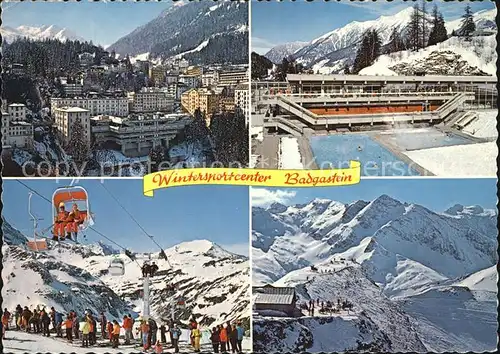 Badgastein Kurort an der Tauernbahn Winterpanorama Alpen Kongresszentrum Stubnerkogel Sportgastein Thermal Felsenbad Kat. Bad Gastein