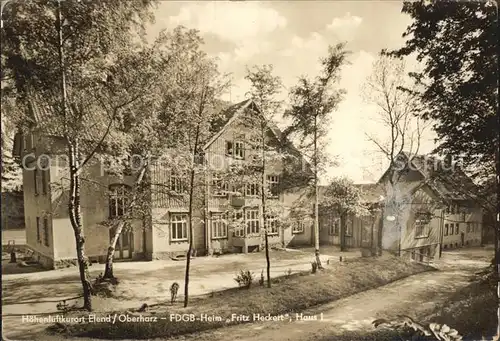 Elend Harz FDGB Heim Fritz Heckert Haus I Kat. Elend Harz