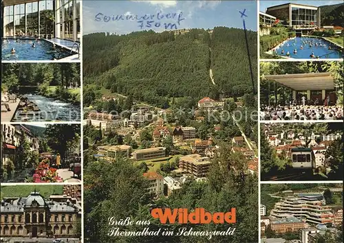Wildbad Schwarzwald Hallenbad Enzanlagen Koenig Karls Bad Total Freibecken Kurkonzert Bergbahn Graf Eberhardbad Kat. Bad Wildbad