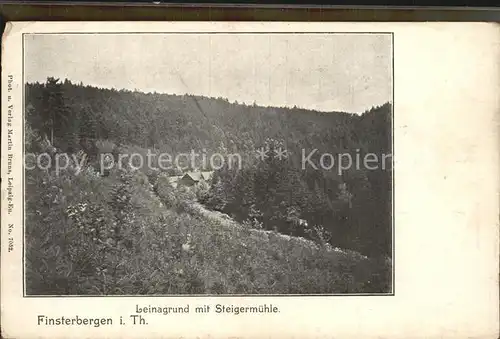 Finsterbergen Leinagrund Steigermuehle Kat. Finsterbergen Thueringer Wald