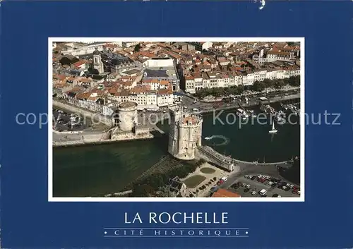 La Rochelle Charente Maritime Le vieux port Tour Saint Nicolas Tour de la Chaine vue aerienne Kat. La Rochelle