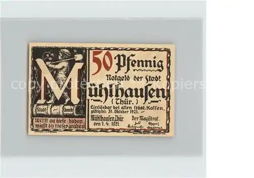 Muehlhausen Thueringen 50 Pfennig Mann mit Schaufel Kat. Muehlhausen Thueringen