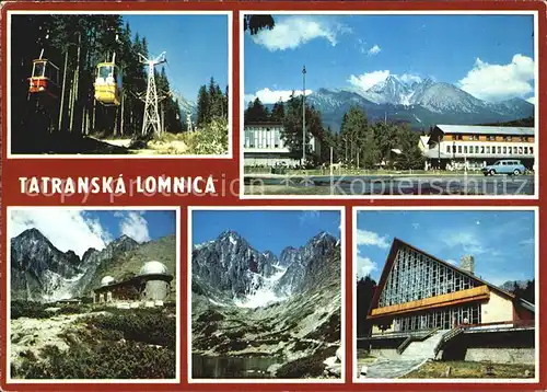 Tatranska Lomnica Vysoke Tatry Hohe Tatra Bergbahn Hotel Restaurant Bergsee Kat. Tschechische Republik