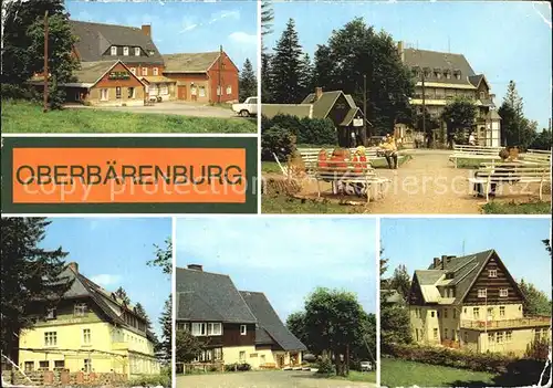 Oberbaerenburg Hotel und Gaststaette Zum Baeren Erholungsheim Friedenswacht Cafee Neues Leben