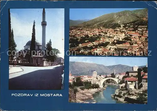 Mostar Moctap Bruecke ueber Neretwa Moschee Kat. Mostar