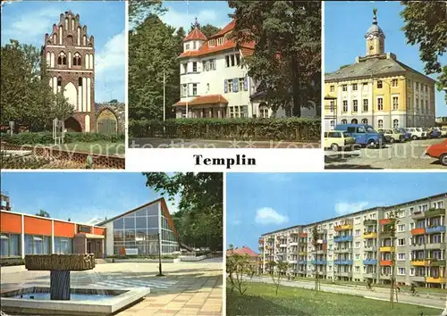 Templin Prenzlauer Tor FDGB Erholungsheime Rathaus Neubauten Kat. Templin