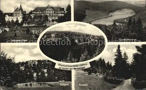 Oberhof Thueringen Thaelmann Haus Loetschentalsperre Kurpark Panorama Kat. Oberhof Thueringen