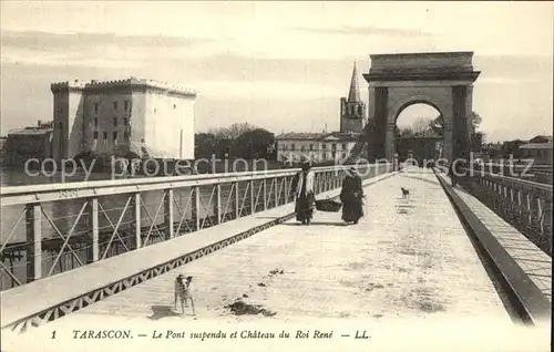 Tarascon Pont suspendu et Chateau du Roi Rene Kat. Tarascon