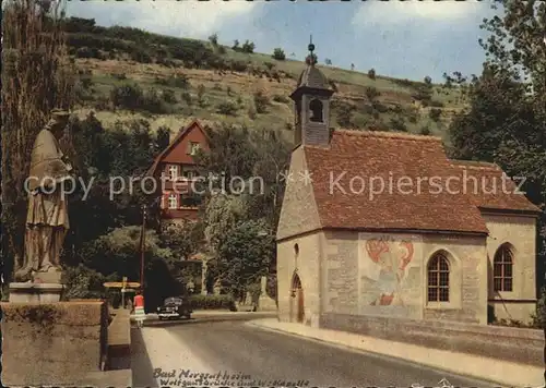 Bad Mergentheim Wolfgangsbruecke mit Wolfgangskapelle Kat. Bad Mergentheim