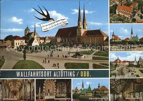 Altoetting Wallfahrtsort Basilika Pilgerzug Marienbrunnen Kreuzgang Gnadenaltar Kat. Altoetting